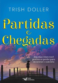 Cover Partidas e chegadas