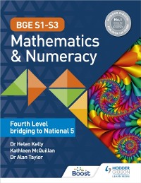 Cover BGE S1 S3 Mathematics & Numeracy: Fourth Level bridging to National 5