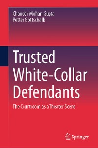 Cover Trusted White-Collar Defendants