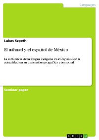 Cover El náhuatl y el español de México