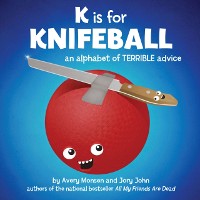 Cover K is for Knifeball