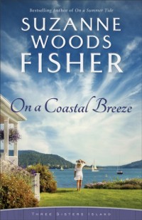 Cover On a Coastal Breeze (Three Sisters Island Book #2)