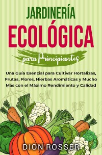 Cover Jardinería ecológica para principiantes