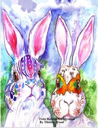 Cover Twin Rabbits Go Mystical