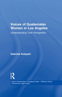 Cover Voices of Guatemalan Women in Los Angeles