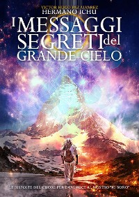 Cover I messaggi segreti del grande cielo