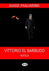 Cover Vittorio El Barbudo