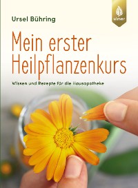 Cover Mein erster Heilpflanzen-Kurs