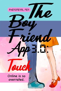 Cover The Boyfriend App 3.0: Touch