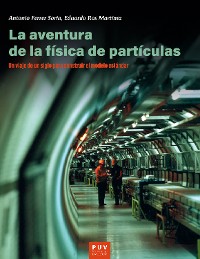 Cover La aventura de la física de partículas