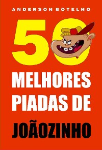 Cover 50 Melhores piadas de Joãozinho