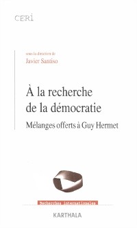 Cover A la recherche de la démocratie