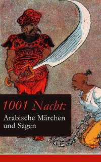 Cover 1001 Nacht: Arabische Märchen und Sagen