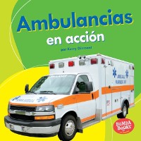 Cover Ambulancias en acción (Ambulances on the Go)
