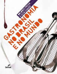 Cover Gastronomia no Brasil e no mundo