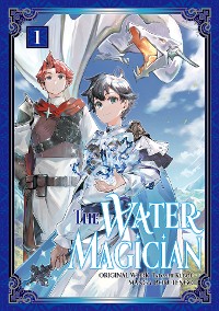 Cover The Water Magician (Manga): Volume 1