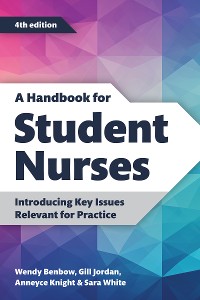 Cover A Handbook for Student Nurses, fourth edition