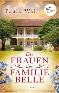 Cover Die Frauen der Familie Belle