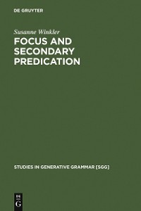 Cover Focus and Secondary Predication