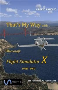 Cover That's My Way with MS-FSX - Part Two