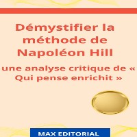 Cover Démystifier la méthode de Napoléon Hill