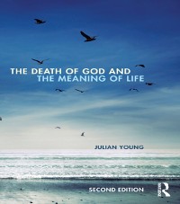 Cover Death of God and the Meaning of Life