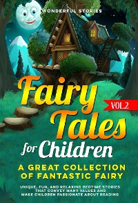 Cover Fairy Tales for Children  A great collection of fantastic fairy tales.  (vol. 2)