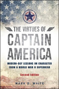 Cover The Virtues of Captain America