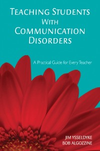 Cover Teaching Students With Communication Disorders