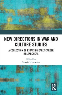 Cover New Directions in War and Culture Studies