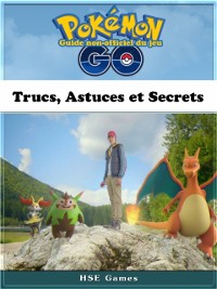 Cover Guide non-officiel du jeu Pokémon Go Trucs, Astuces et Secrets