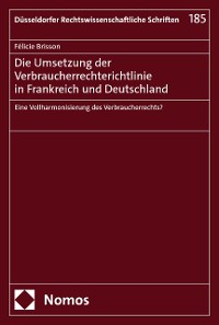 Cover Die Umsetzung der Verbraucherrechterichtlinie in Frankreich und Deutschland