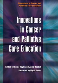 Cover Innovations in Cancer and Palliative Care Education