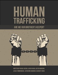 Cover Human Trafficking: Are We Our Brother s Keeper?