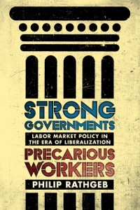 Cover Strong Governments, Precarious Workers