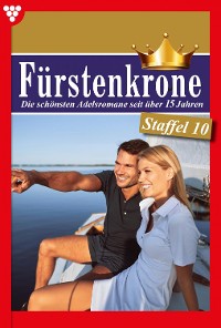Cover Fürstenkrone Staffel 10 – Adelsroman