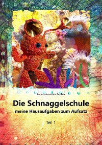 Cover Die Schnaggelschule