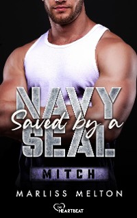 Cover Saved by a Navy SEAL - Mitch