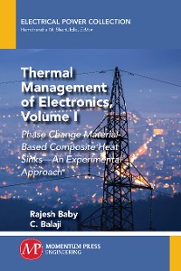 Cover Thermal Management of Electronics, Volume I