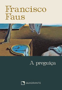 Cover A preguiça - Pocket Francisco Faus