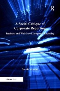 Cover A Social Critique of Corporate Reporting