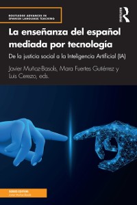 Cover La enseñanza del español mediada por tecnología