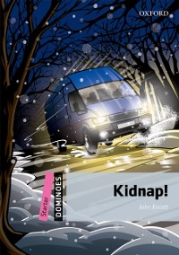 Cover Dominoes: Starter. Kidnap!