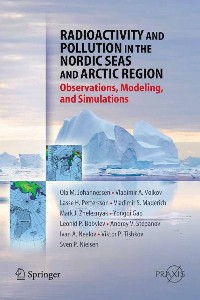 Cover Radioactivity and Pollution in the Nordic Seas and Arctic