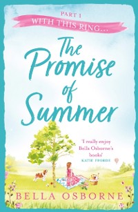 Cover Promise of Summer: Part One - With this Ring...