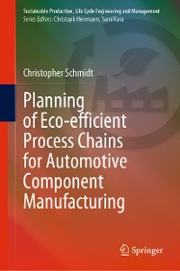 Cover Planning of Eco-efficient Process Chains for Automotive Component Manufacturing