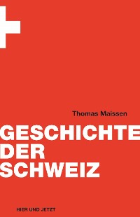 Cover Geschichte der Schweiz