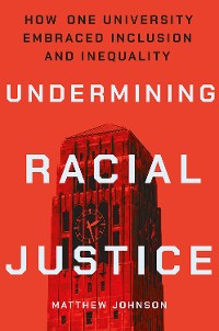 Cover Undermining Racial Justice