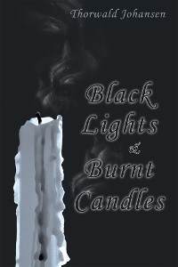 Cover Black Lights & Burnt Candles