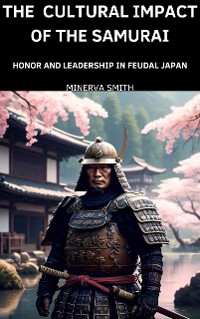 Cover The Cultural Impact of the Samurai